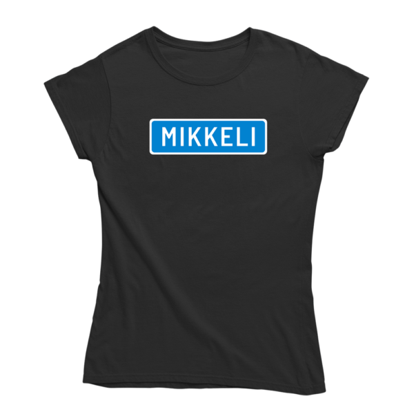 Kaikki tiet vievät Mikkeliin. Musta Mikkeli-aiheinen naisten T-paita, pehmeä ja laadukas puuvilla. Huumoripaita jossa yhdistyy vastuullisuus ja kestävä kehitys.