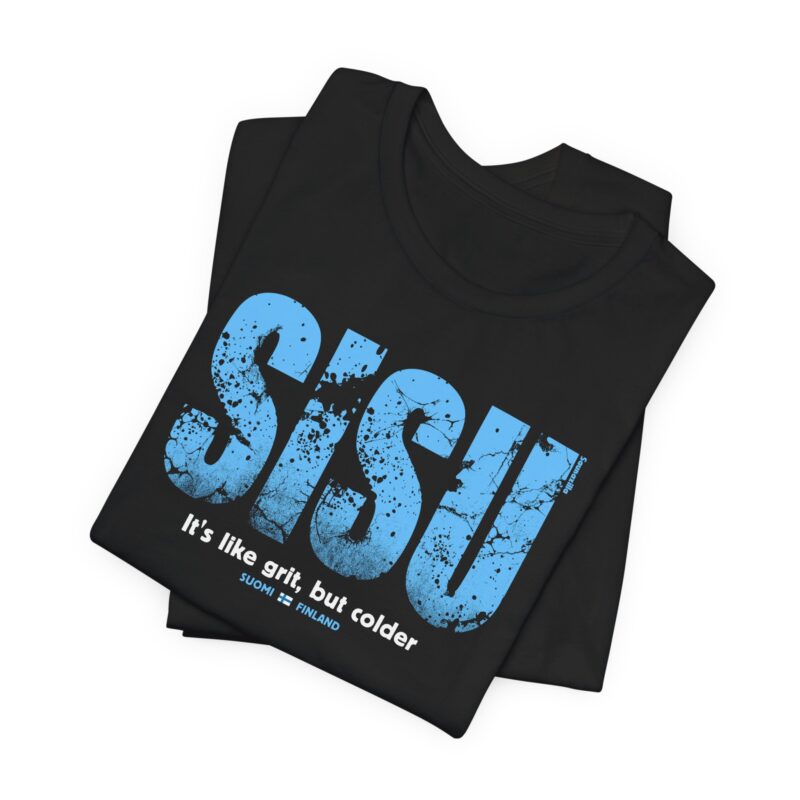 Sisu - Like Grit But Colder T-shirt - Image 6