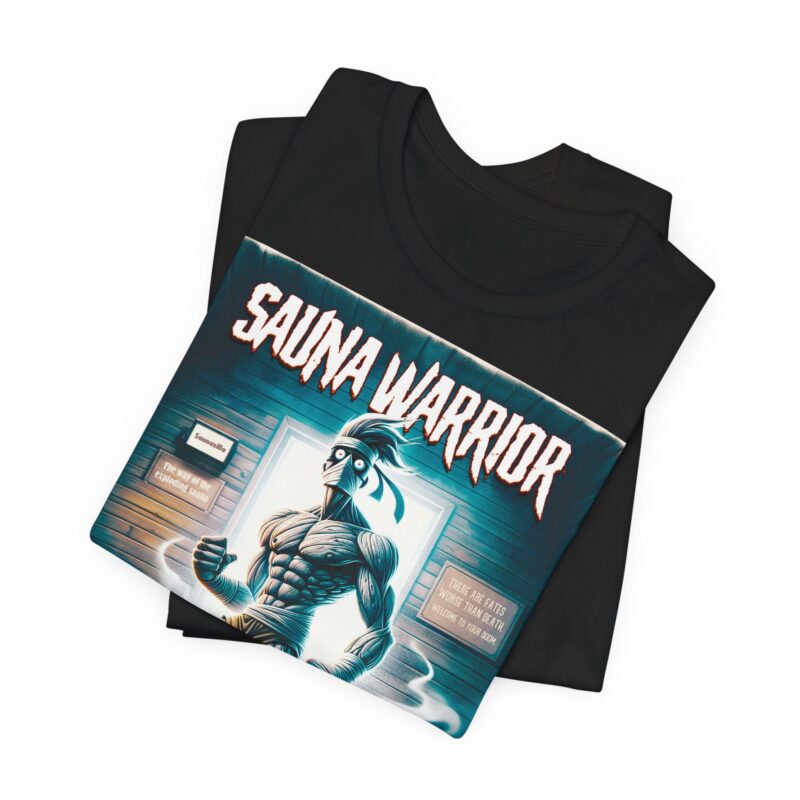 Sauna Warrior T-shirt - Image 7