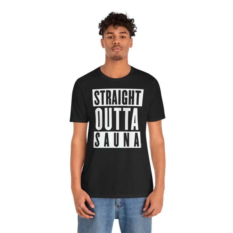 Straight Outta Sauna T-shirt - Image 2