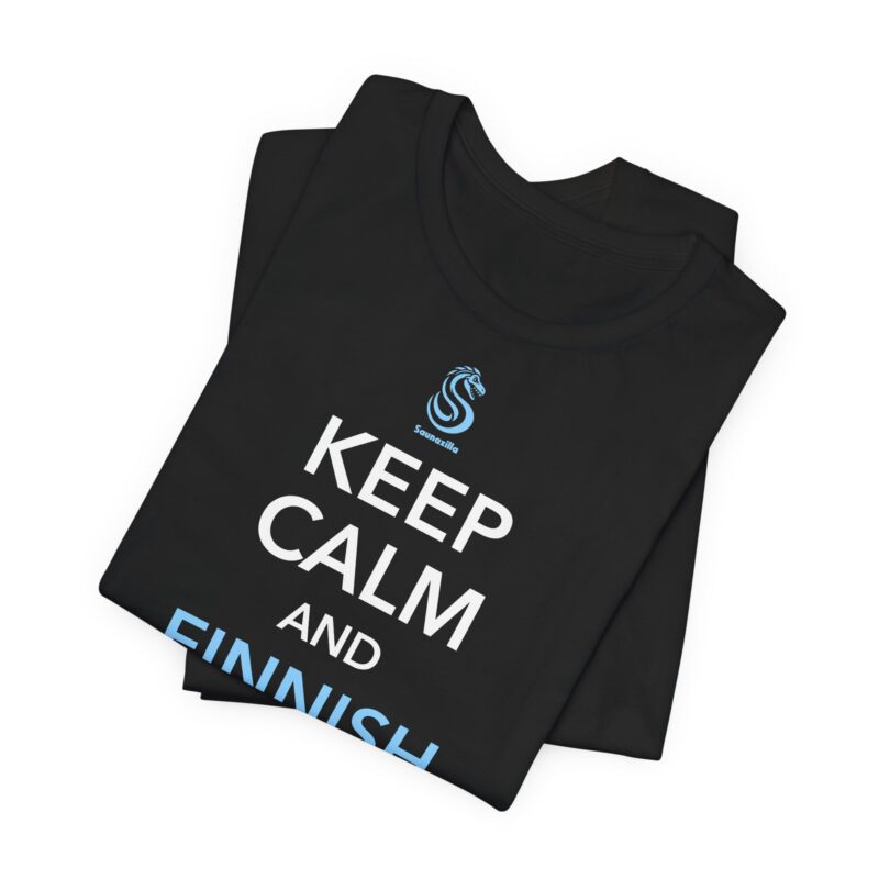 Keep Calm And Finnish It T-shirt - Image 5