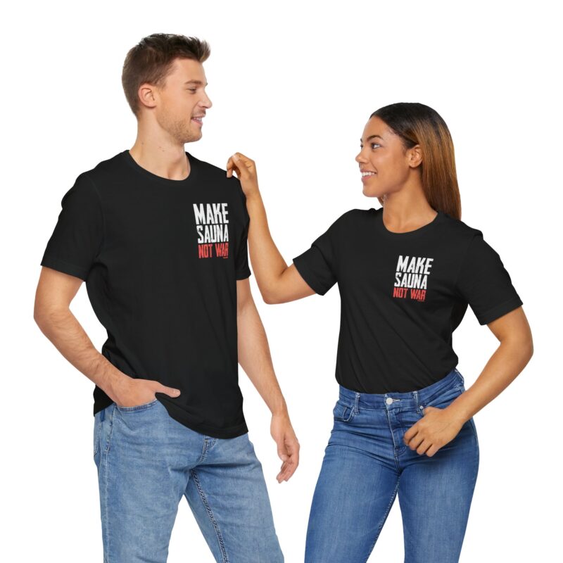Make Sauna, Not War T-shirt - Image 3
