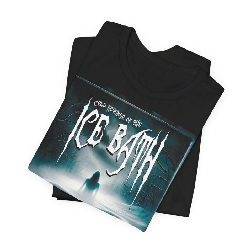 Cold Revenge Of The Ice Bath T-shirt - Image 6