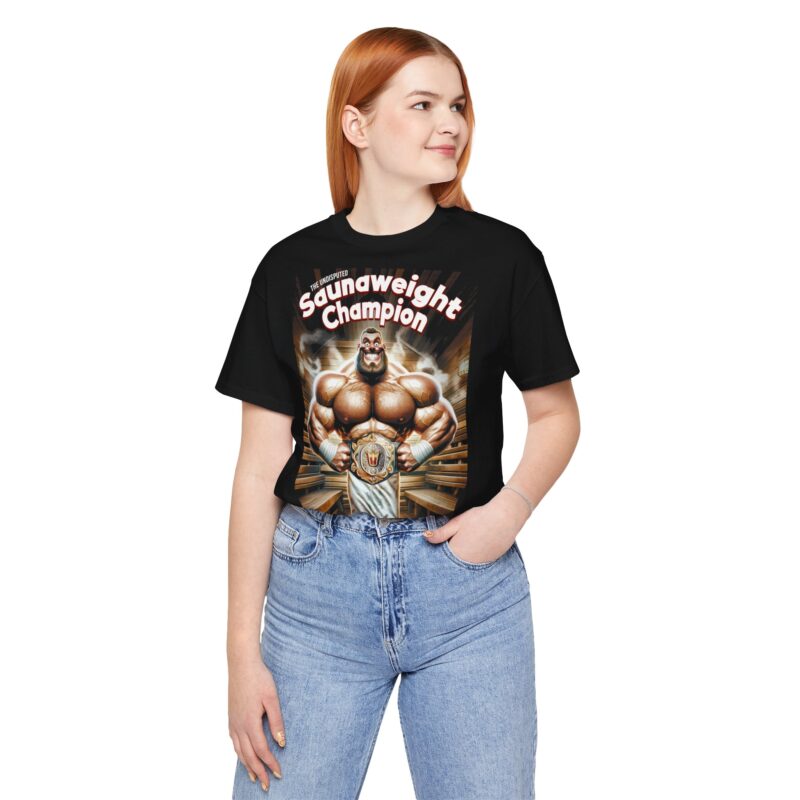 Undisputed Saunaweight Champion T-shirt - Image 3