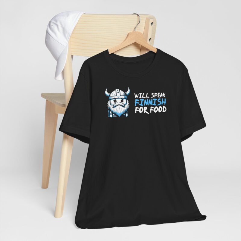 Will Speak Finnish For Food T-shirt - Image 9