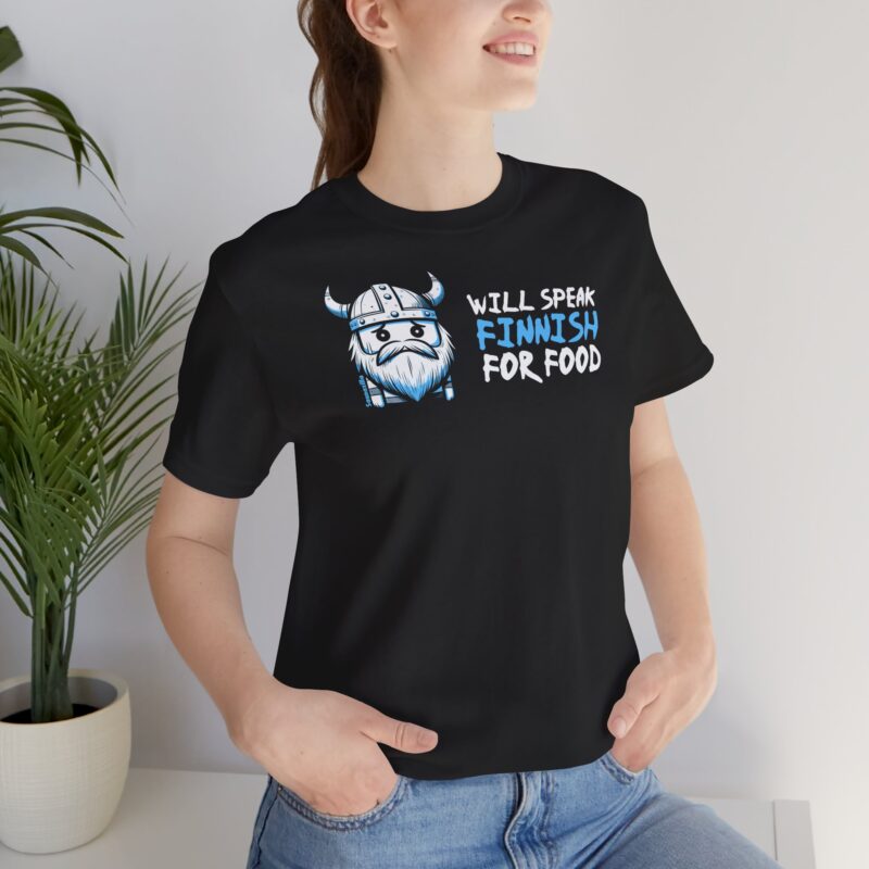 Will Speak Finnish For Food T-shirt - Image 6