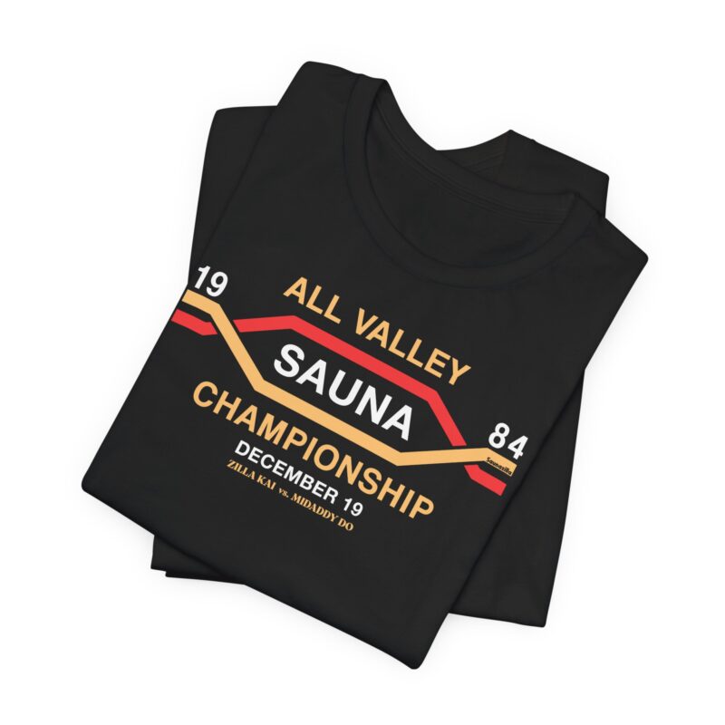All Valley Sauna Championships T-shirt - Image 7