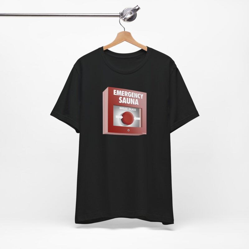 Emergency Sauna T-shirt - Image 4