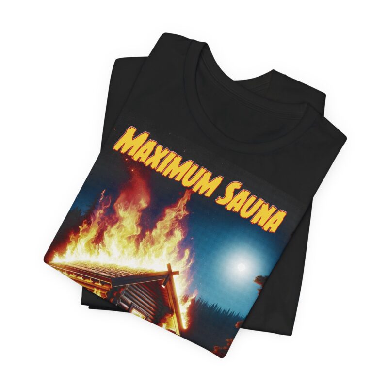 Maximum Sauna T-shirt - Image 7