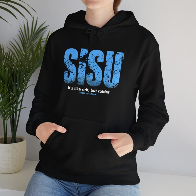 Sisu - It's Like Grit But Colder Hoodie - Image 3