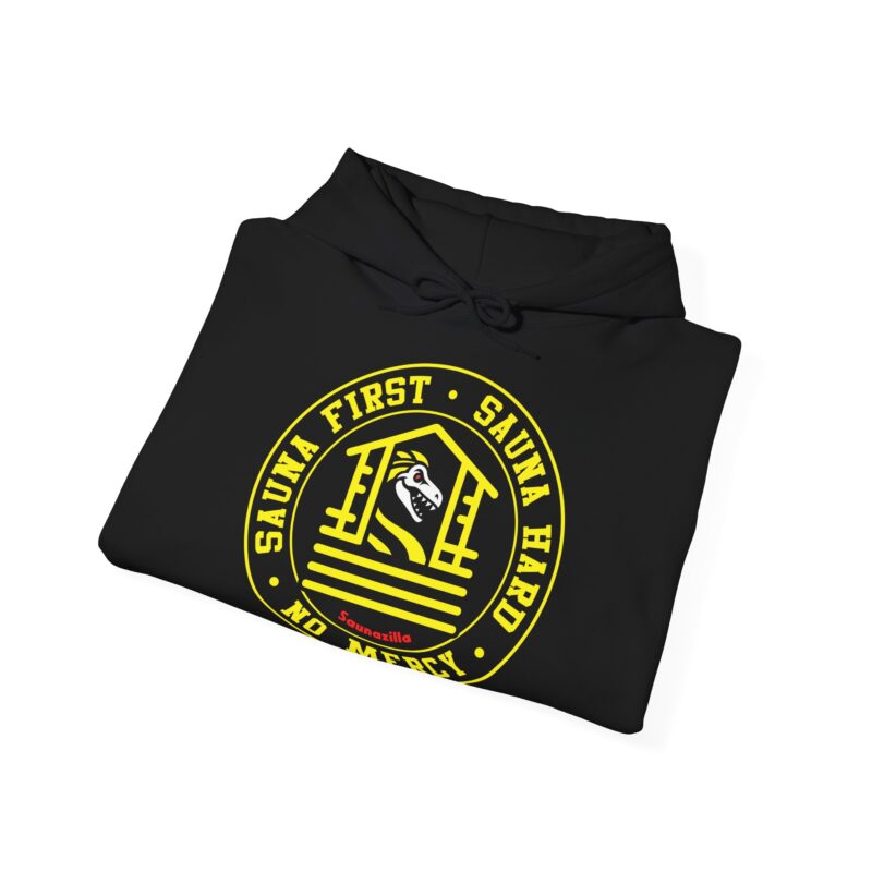Sauna First, Sauna Hard, No Mercy Hoodie - Image 4