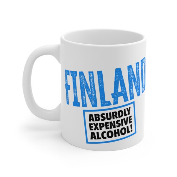 Finland - Absurdly Expensive Alcohol Coffee Mug, 11oz