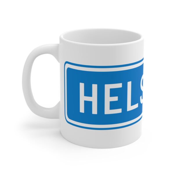 11oz funny mug showcasing a clean highway sign design with “Helsinki” printed prominently