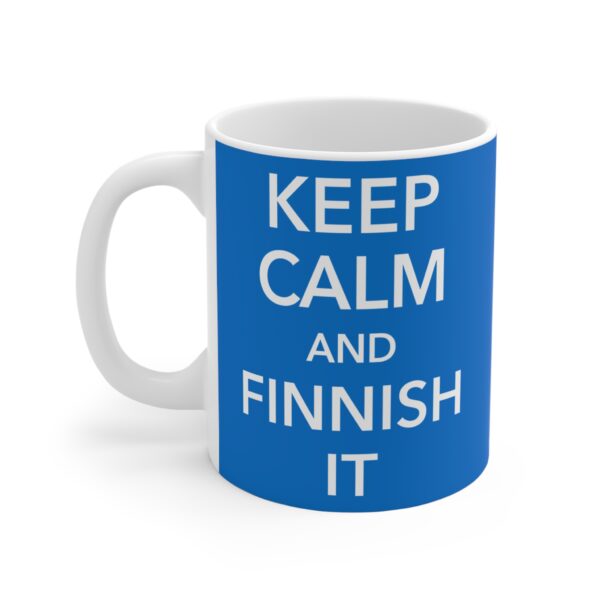 Keep Calm and Finnish It Coffee Mug, 11oz