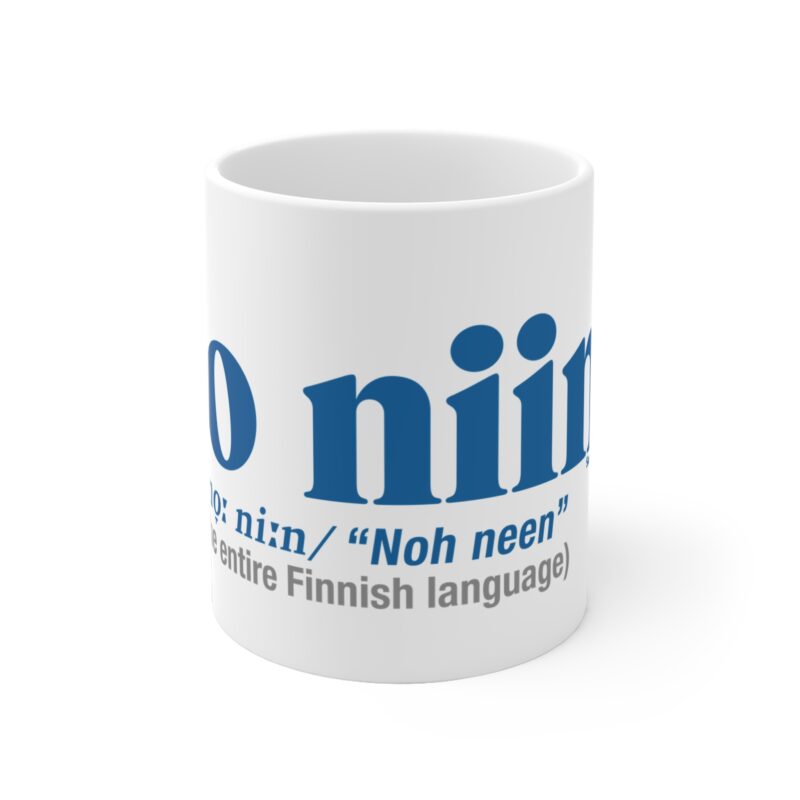 No Niin - The Entire Finnish Language Coffee Mug, 11oz - Image 2