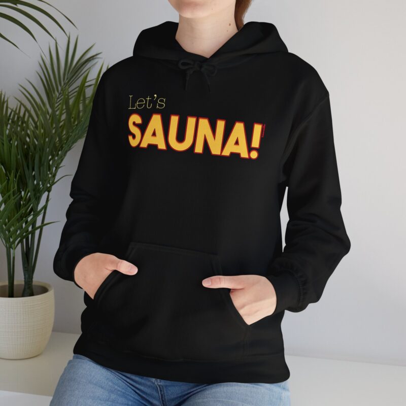 Let's Sauna Hoodie - Image 3