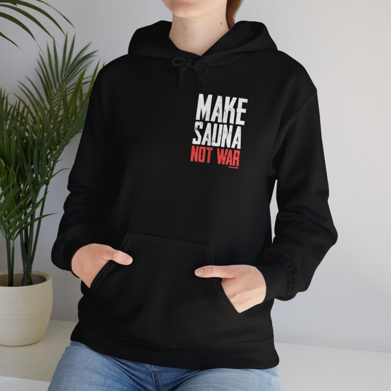 Make Sauna, Not War Hoodie - Image 3