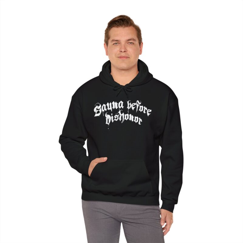 Sauna Before Dishonor Hoodie - Image 2