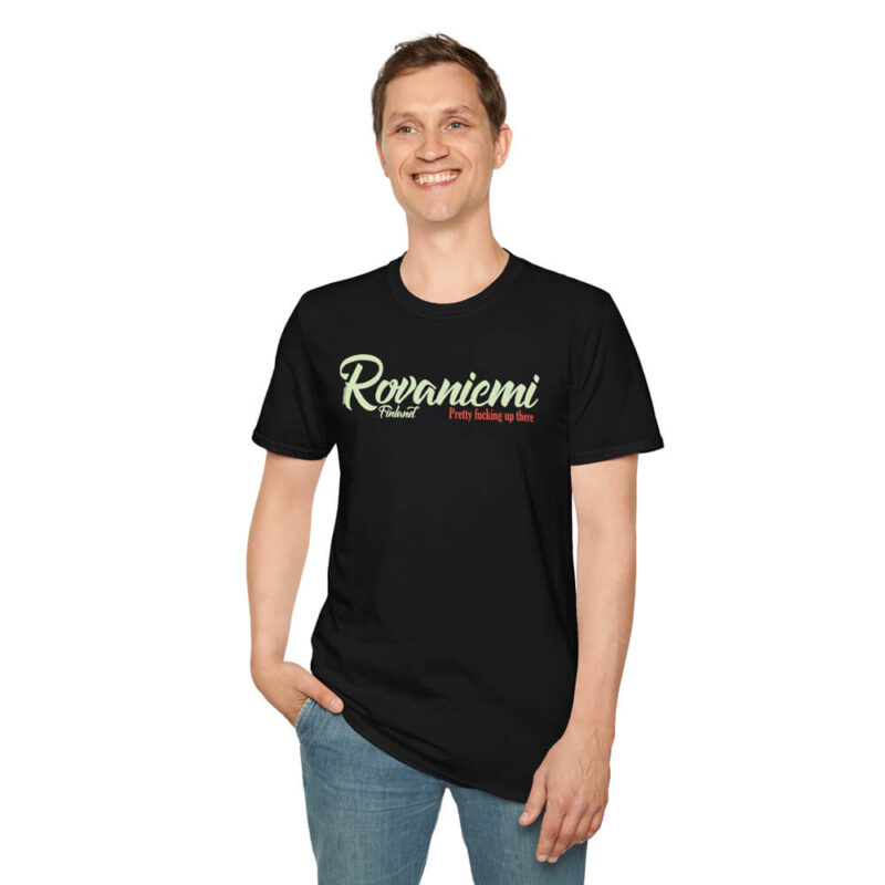 Rovaniemi - Pretty F*cking Up There T-shirt - Image 3
