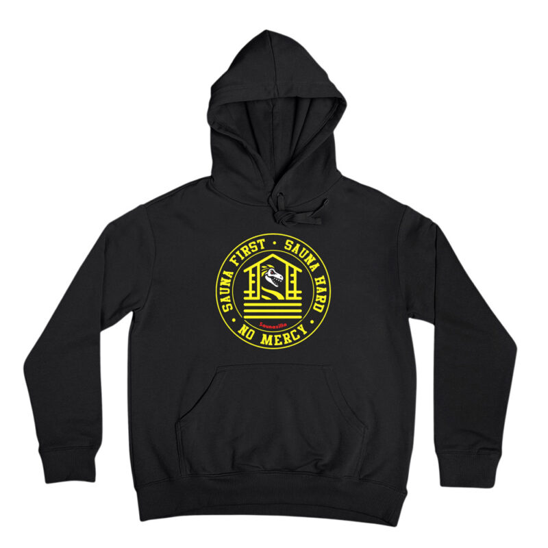 Sauna first, sauna hard, no mercy! Famous Cobra Kai slogan adapted to our sauna lifestyle. Funny parody hoodie for Karate Kid fans.