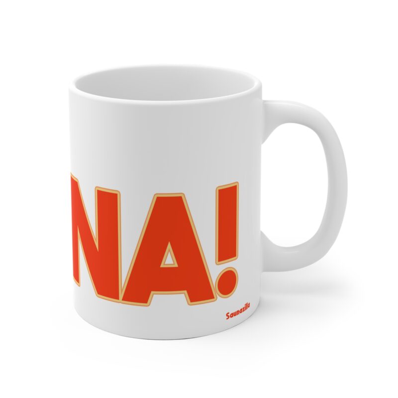 Funny coffee mug with the phrase “Let’s Sauna” in bold, cheerful font and rising steam graphics