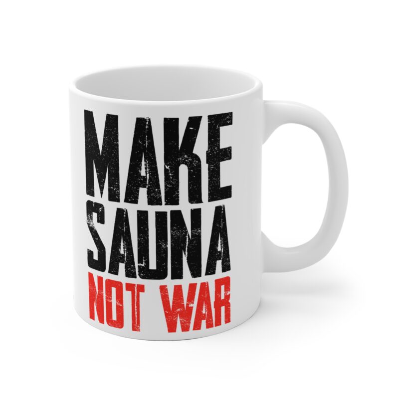 Ceramic coffee mug featuring steamy sauna graphics with the anti-war slogan “Make Sauna Not War”