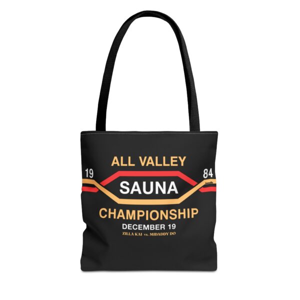 All Valley Sauna Championship Tote Bag