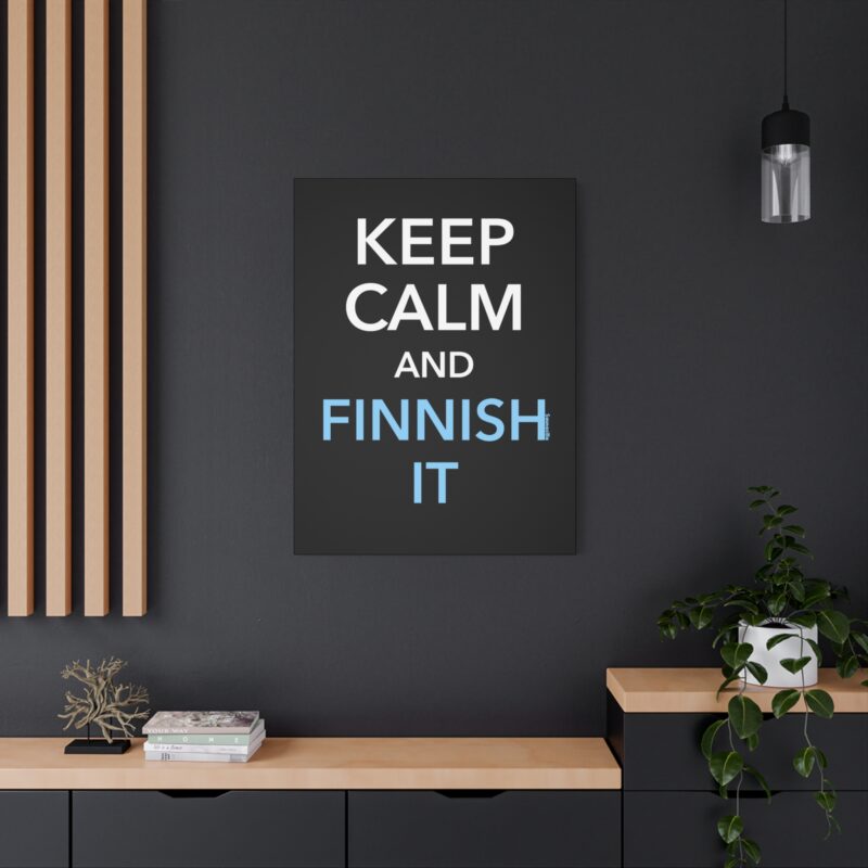 Canvas art featuring the words “Keep Calm And Finnish It” with a crown or sauna hat icon