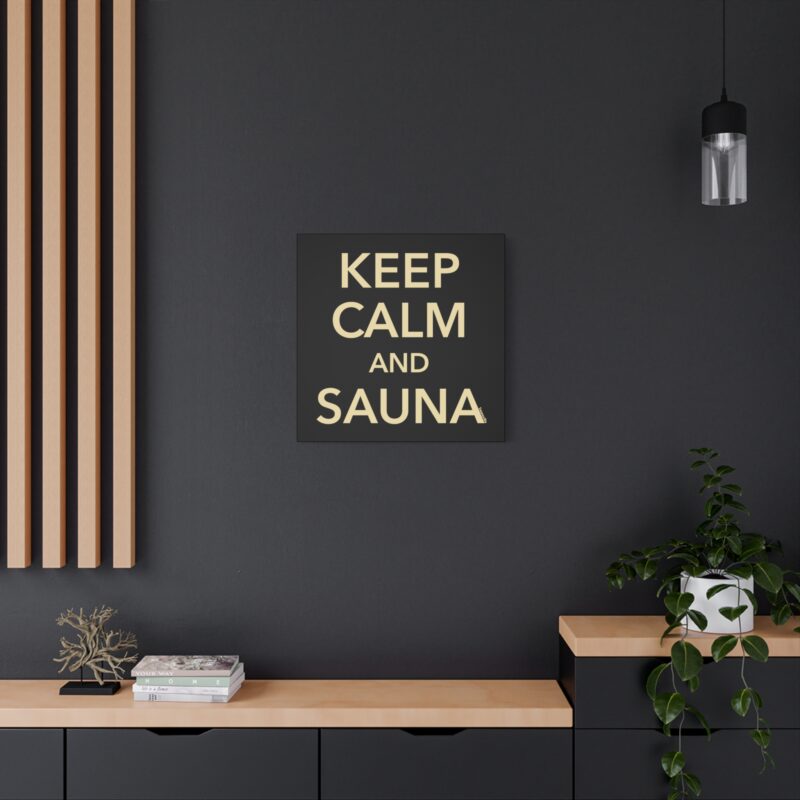 Canvas art featuring clean minimalist layout – “Keep Calm And Sauna” under a steam icon