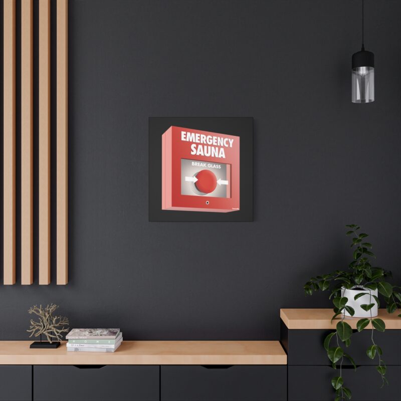 Emergency Sauna - Canvas Print (1.25") - Image 3
