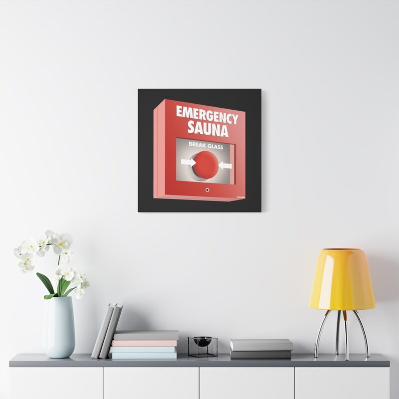 Stretched canvas print with bold red text reading “Emergency Sauna” over flashing light graphics