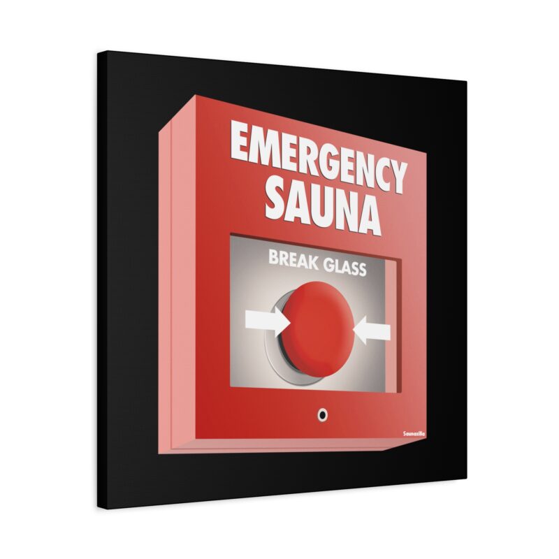 Canvasprint showing a sauna cabin behind caution tape and a glowing “Emergency Sauna” sign