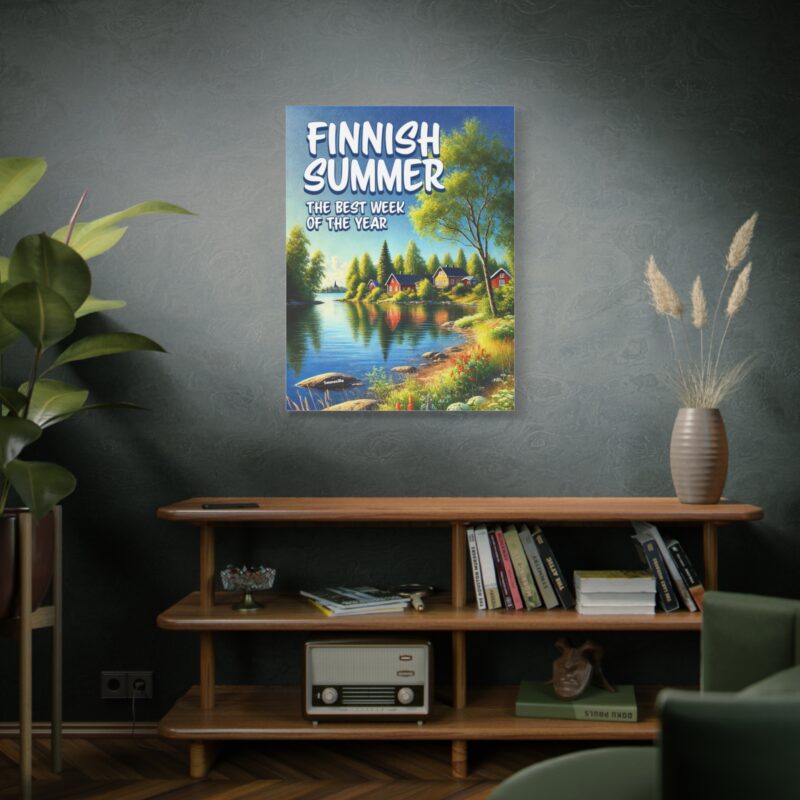 Stretched canvas print with the phrase “Finnish Summer, Best Week Of The Year” in bold, sarcastic text