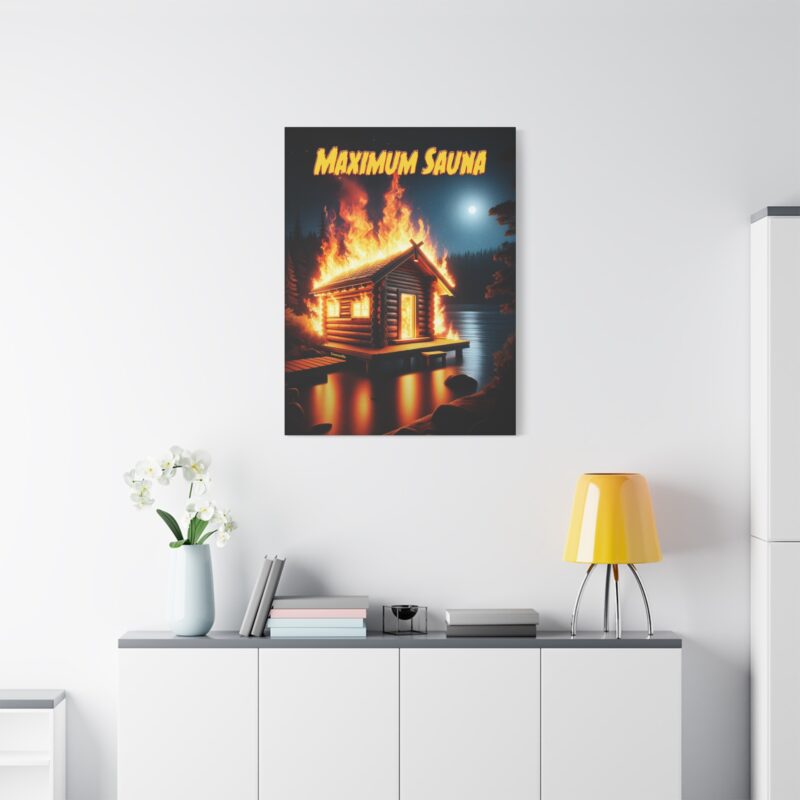 Funny wall art celebrating intense löyly with over-the-top “Maximum Sauna” design