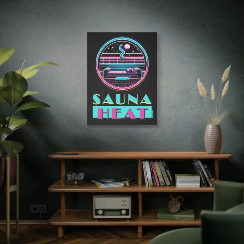 Stretched canvas print with bold “Sauna Heat” text rising from a cloud of steam
