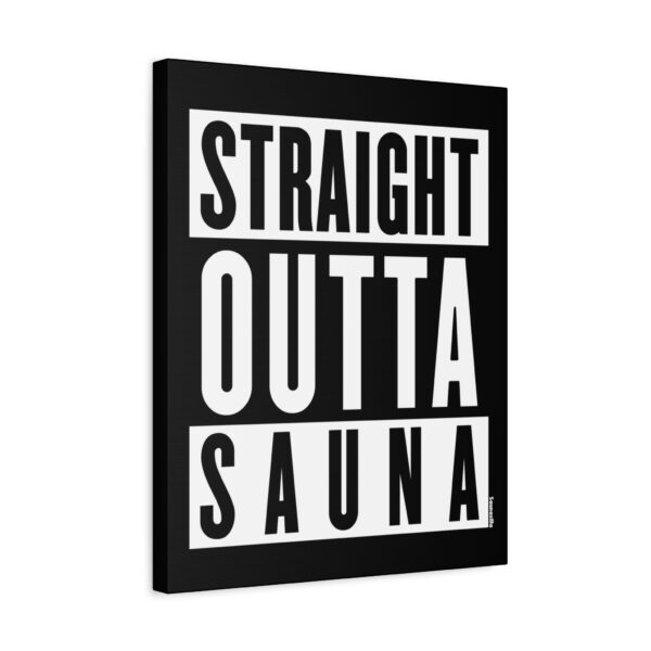 Canvasprint with urban-style typography and a hot Finnish sauna spin – “Straight Outta Sauna”
