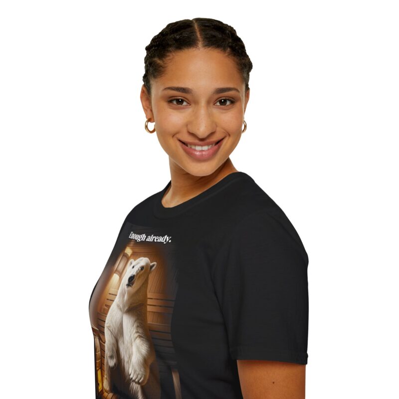 Polar Bear: Enough Already T-shirt - Image 5
