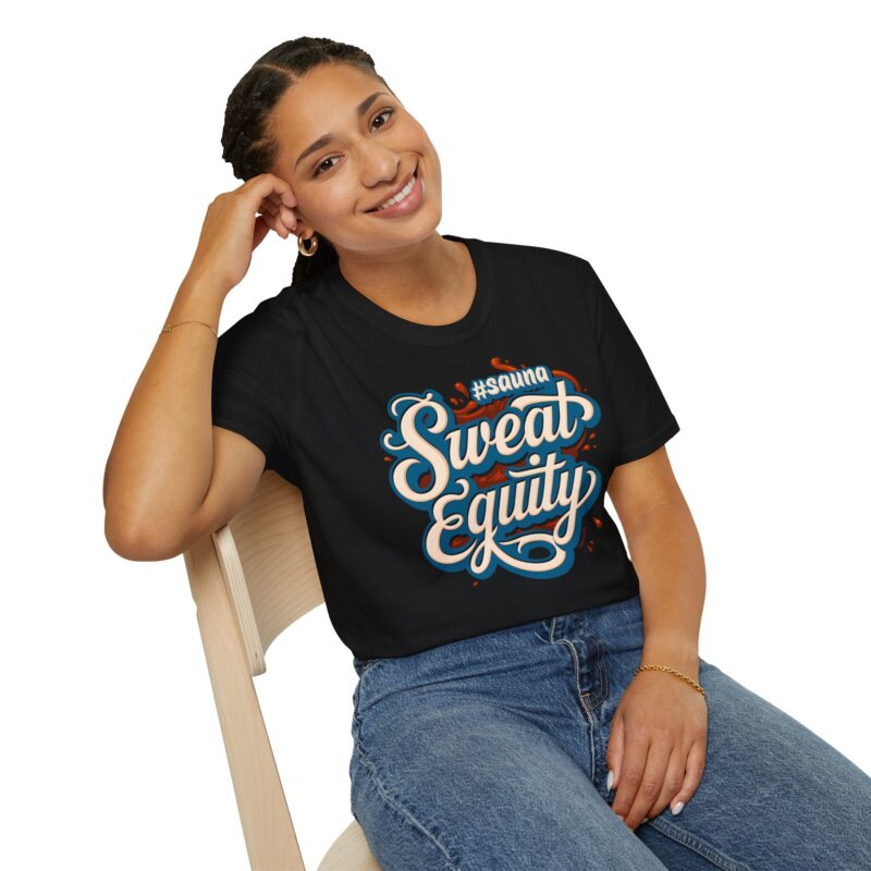 Sweat Equity T-shirt - Image 3