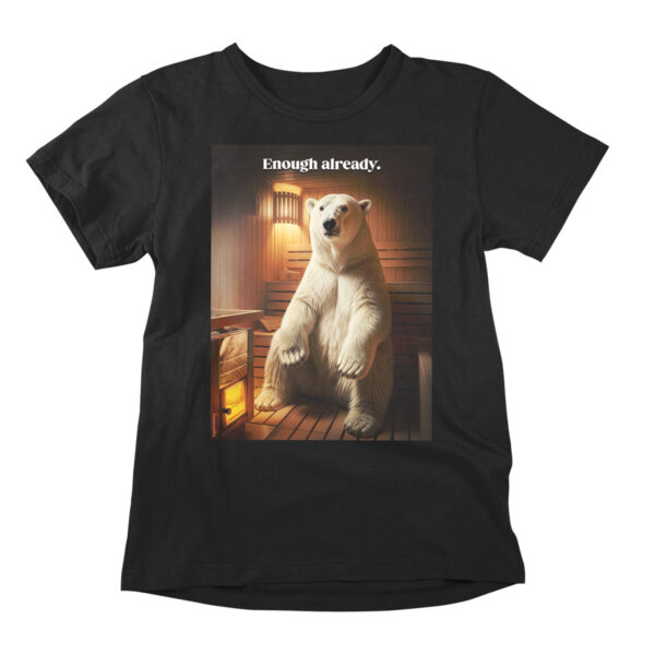 A printed t-shirt showing a polar bear in a sauna. A black printed shirt with the design bringing up common concerns around global warming and climate change.