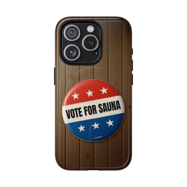 Vote For Sauna is a funny sauna-theme tough phone case for iPhone models. Humorous and high quality, supporting Apple's MagSafe connectivity, it's a perfect iphone case for a fun sauna lifestyle.