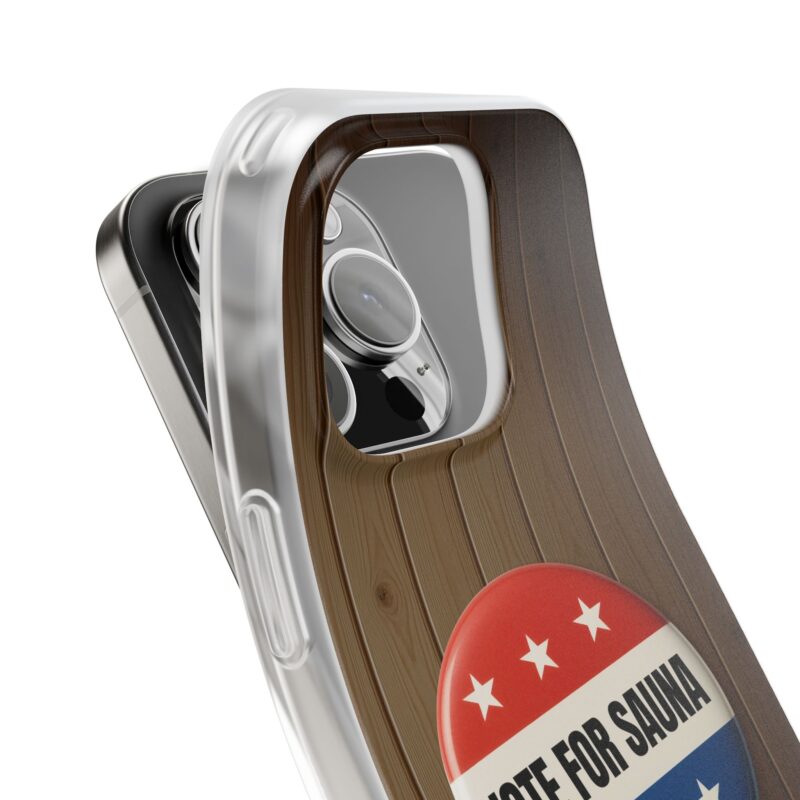 Vote for Sauna - Soft Phone Case (iPhone/Samsung) - Image 3