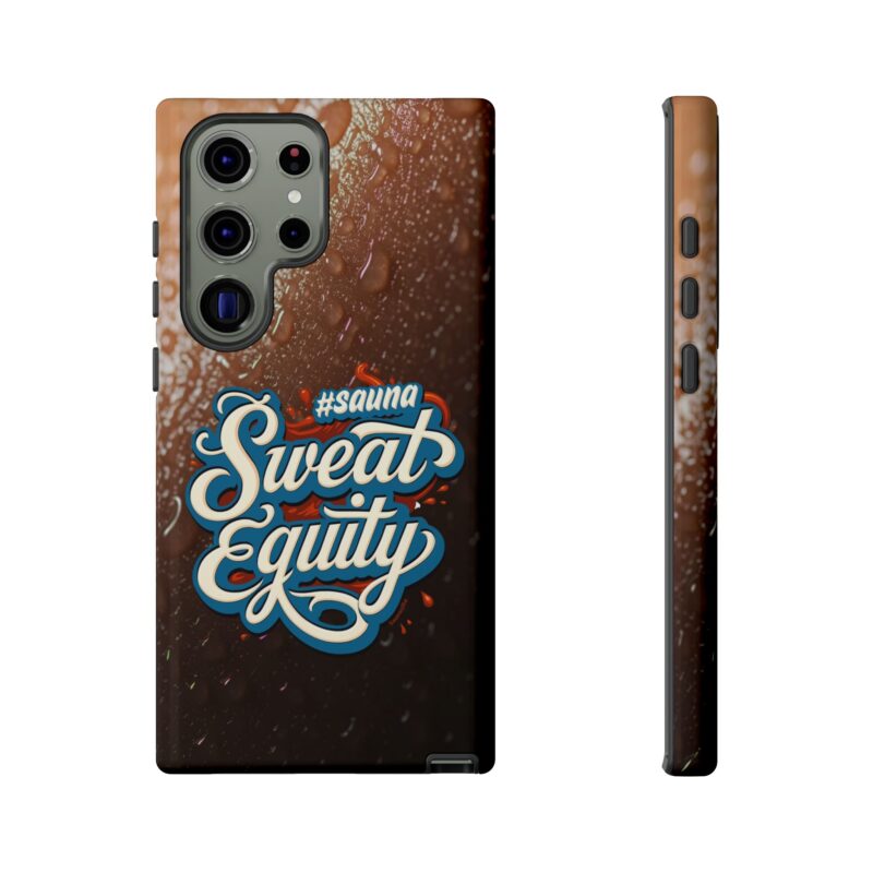 Sweat Equity - Tough Phone Case (Samsung, Google Pixel)