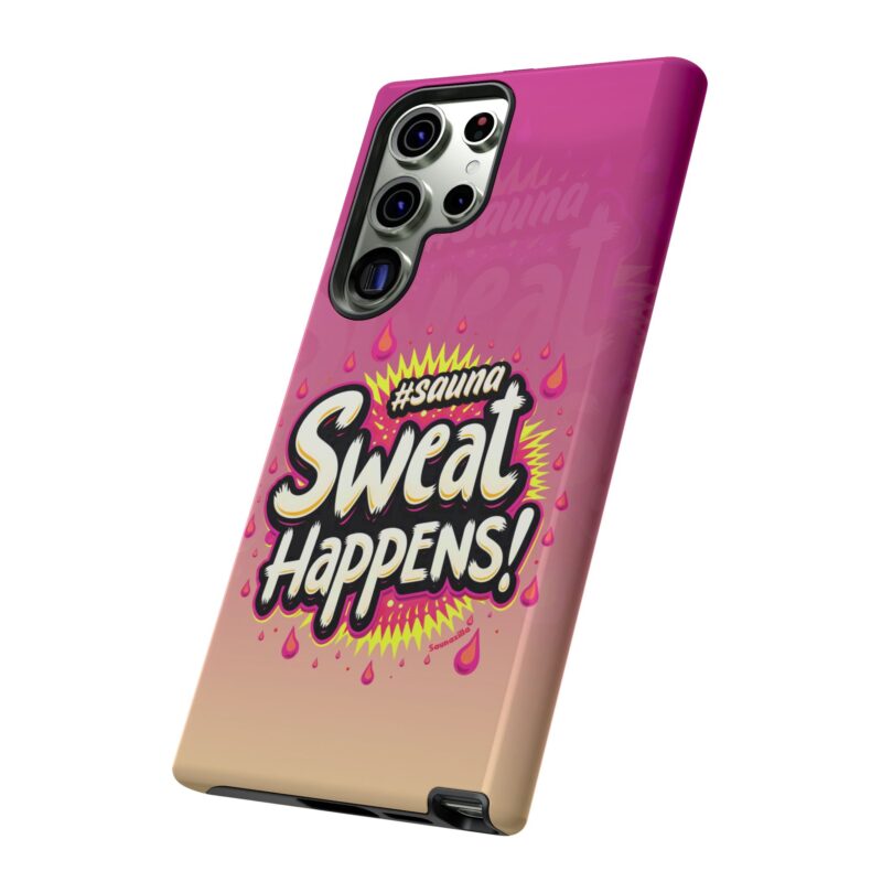 Sweat Happens! - Tough Phone Case (Samsung, Google Pixel) - Image 7