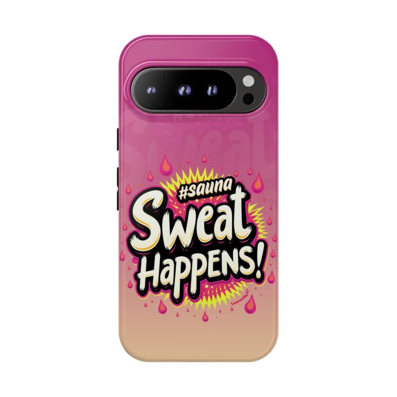 Sweat Happens! - Tough Phone Case (Samsung, Google Pixel) - Image 2