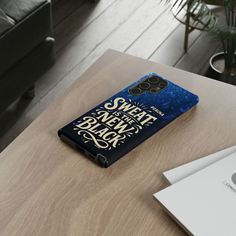 Sweat Is The New Black - Tough Phone Case (Samsung, Google Pixel) - Image 8