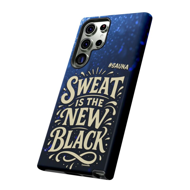 Sweat Is The New Black - Tough Phone Case (Samsung, Google Pixel) - Image 7