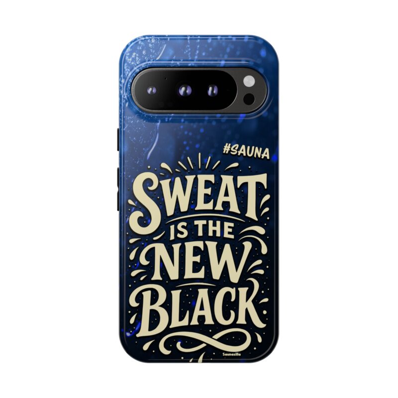 Sweat Is The New Black - Tough Phone Case (Samsung, Google Pixel) - Image 2