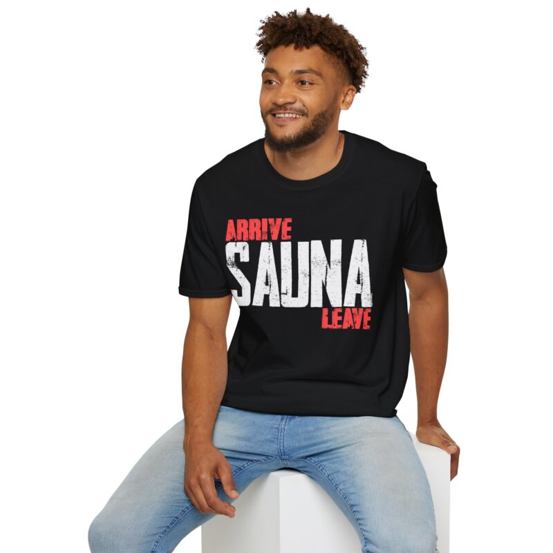 Arrive Sauna Leave T-shirt - Image 3