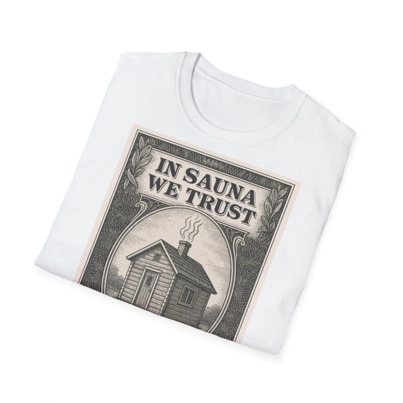 In Sauna We Trust T-shirt - Image 8