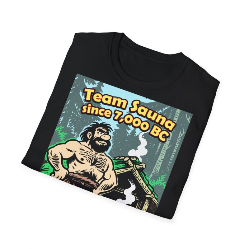 Team Sauna since 7,000 BC T-paita - Image 6